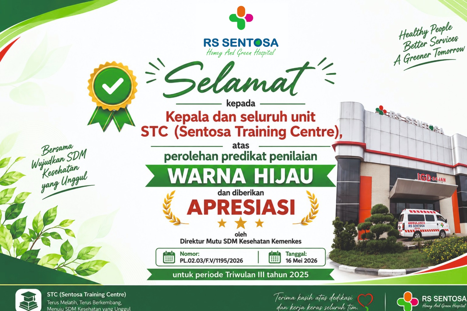 Sentosa Training Centre Raih Predikat “Warna Hijau” dari Kementerian Kesehatan